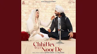 Chhittey Noor De (From "Shayar")