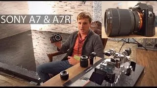 Sony Alpha A7 и A7R: Превью-Обзор Первых в Мире Полнокадровых Беззеркалок со Сменной Оптикой