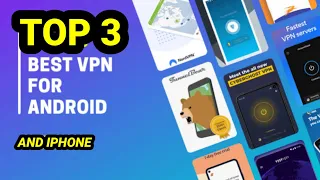 Best Free Internet Apps With Unlimited Data || Best 3 VPN of 2024