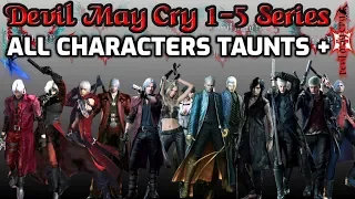 Devil May Cry 1,2,3,4,5 - Dante, Nero, V, Vergil, Trish, Lady All Taunts + Stuff Collection