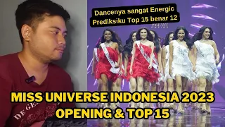 Miss Universe Indonesia 2023 Top 15 | Dimas Reaction