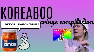 KOREABOO CRINGE COMPILATION [read desc]