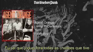 Agent Orange - A Cry for Help in a World Gone Mad (Legendado PT-BR)