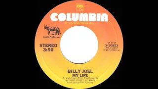 1979 HITS ARCHIVE: My Life - Billy Joel (stereo 45 single version)