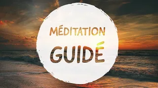 French - Guided Relaxation Meditation | Méditation Guidé