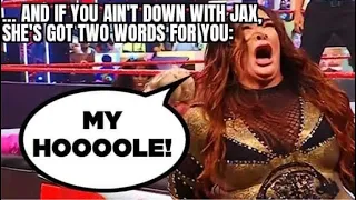 Nia Jax screams MY HOLE!