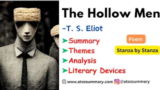 The Hollow Men- Summary, Analysis, Themes & Literary Devices