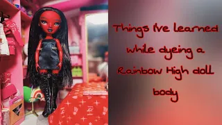 Dyeing a Rainbow High doll body