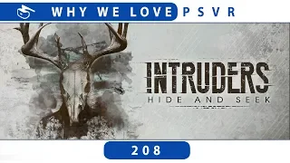 Intruders: Hide and Seek | PSVR Review Discussion