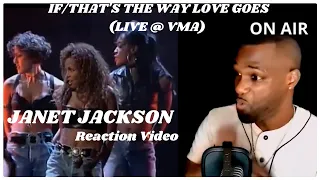 JANET JACKSON - IF/THAT'S THE WAY LOVE GOES - (LIVE @ VMA)-REACTION VIDEO