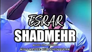 Esrar - Shadmehr Aghili - اصرار شادمهر عقیلی