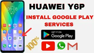How to Install Google Play Store on Huawei Y6P/ Google Play Store Install Huawei Y6P working method