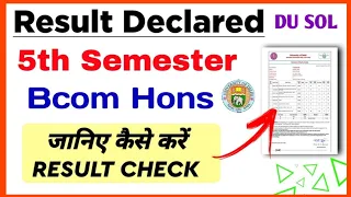 SOL Bcom Hons 5th Semester Result Declared Dec Exam 2023| Sol Bcom Hons 5th semester Result Declared