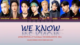 [ATEEZ 에이티즈] - "WE KNOW 우린 알아" 2nd Full Album (Color Coded Lyrics Rom/ Han/ Eng)