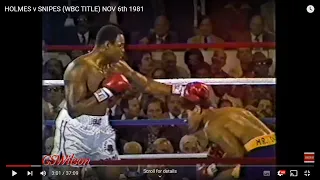 HOLMES v SNIPES (WBC TITLE) NOV 6th 1981