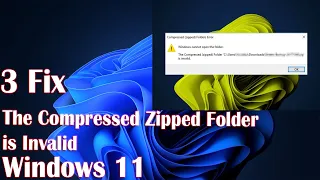 3 Fix The Compressed Zipped Folder is Invalid In Windows 11