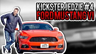Ford Mustang 6 - Kickster jedzie #4