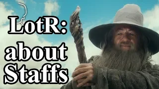 How did Gandalf get his Staff back - How powerful was it? - Tolkien and LotR Lore