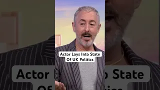 Actor Slams State Of UK Politics