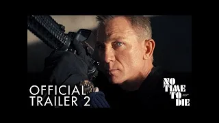 JAMES BOND 007 - NO TIME TO DIE Trailer – In Cinemas October 2021 .