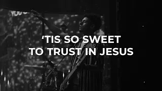 'Tis So Sweet to Trust In Jesus (Live) [feat. Mykaela Hoppman]