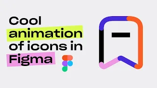 Сool animation of icons in Figma (SVG motion )