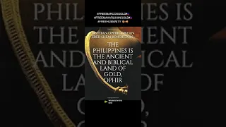 Biblical land of #Ophir aka the "ISLES of GOLD" where the "#GardenofEden" is located. 🇵🇭 #Mu 🌏