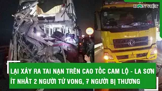 Sáng 11/3. Tai nạn nghiêm trọng trên cao tốc Cam Lộ - La Sơn 2 người tử vong, 7 người bị thương