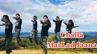 Challa (Main Lad Jaana )_ URI  Patriotic Dance Cover   Vicky K ,Yami G ||