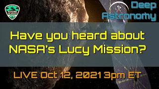 Have You Heard About NASA's Lucy Mission?