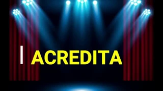 ACREDITA- NOVO SOM ( PLAYBACK COMPLETO )