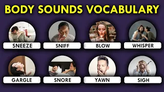 Vocabulary: Body Sounds | Vocabulary in English with Example Sentences