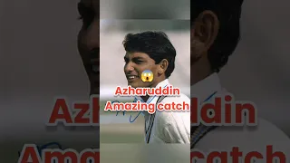 AZHARUDDIN'S GREATEST CATCH! 😱#shorts #cricket #shortsvideo #viral
