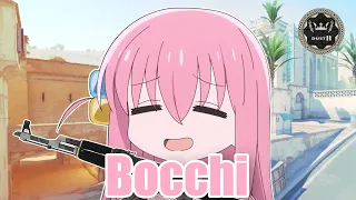 Bocchi, How to win 'Dust2'