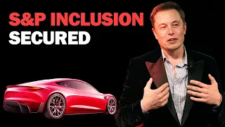 Tesla S&P Inclusion + Texas Gigafactory Announcement by Elon Musk