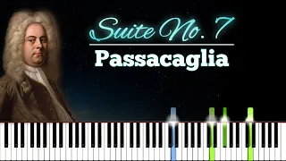 Suite No. 7 "Passacaglia" | HWV 432 | G. F. Handel | Piano Tutorial | Synthesia | How to play