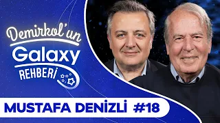 Mustafa Denizli | Demirkol'un Galaxy Rehberi | Samsung Galaxy