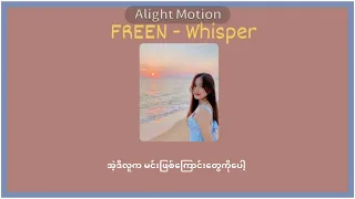 (MMSUB) Whisper - Freen