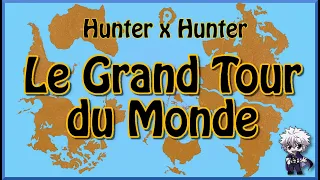 Hunter x Hunter : Le Grand Tour du Monde (2021)