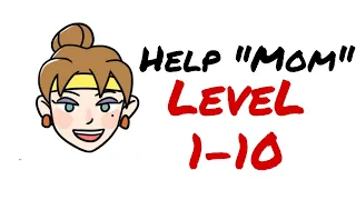 Brain out Help Mom Level 1-15 Walkthrough