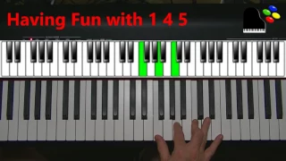 Having Fun With the 1 4 5 Chord Progression