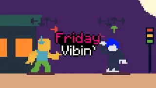 || Friday Vibin' Gameplay Roblox ||