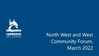 North West and West Community Forum, March 2022