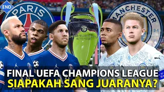 EPISODE TERAKHIR! FINAL UEFA CHAMPIONS LEAGUE! SIAPAKAH SANG JUARANYA? (END)