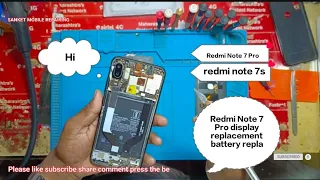 xiaomi redmi note 7 pro battery replacement,  cost, redmi Note 7s. Note 7 Pro display replacement