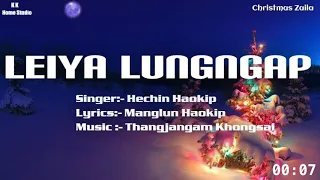 Leiya Lungngap - Hechin Haokip