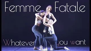 FemmeFatale "Whatever You Want"