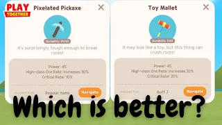 Which pickaxe is better? - PLAY TOGETHER