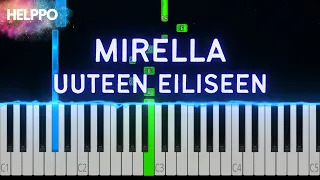 Mirella - Uuteen eiliseen | Helppo Piano Tutorial