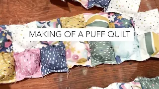 Making of a Puff Quilt! Super cute for babies!